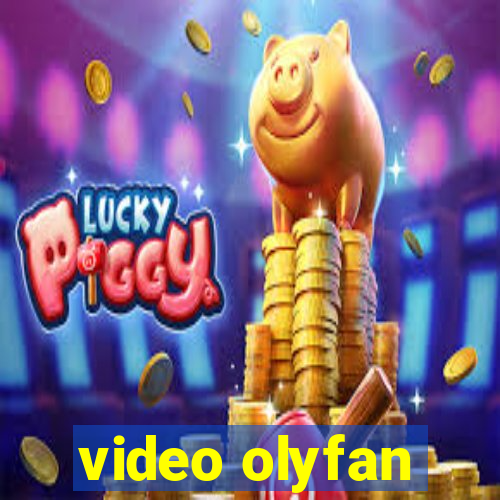 video olyfan